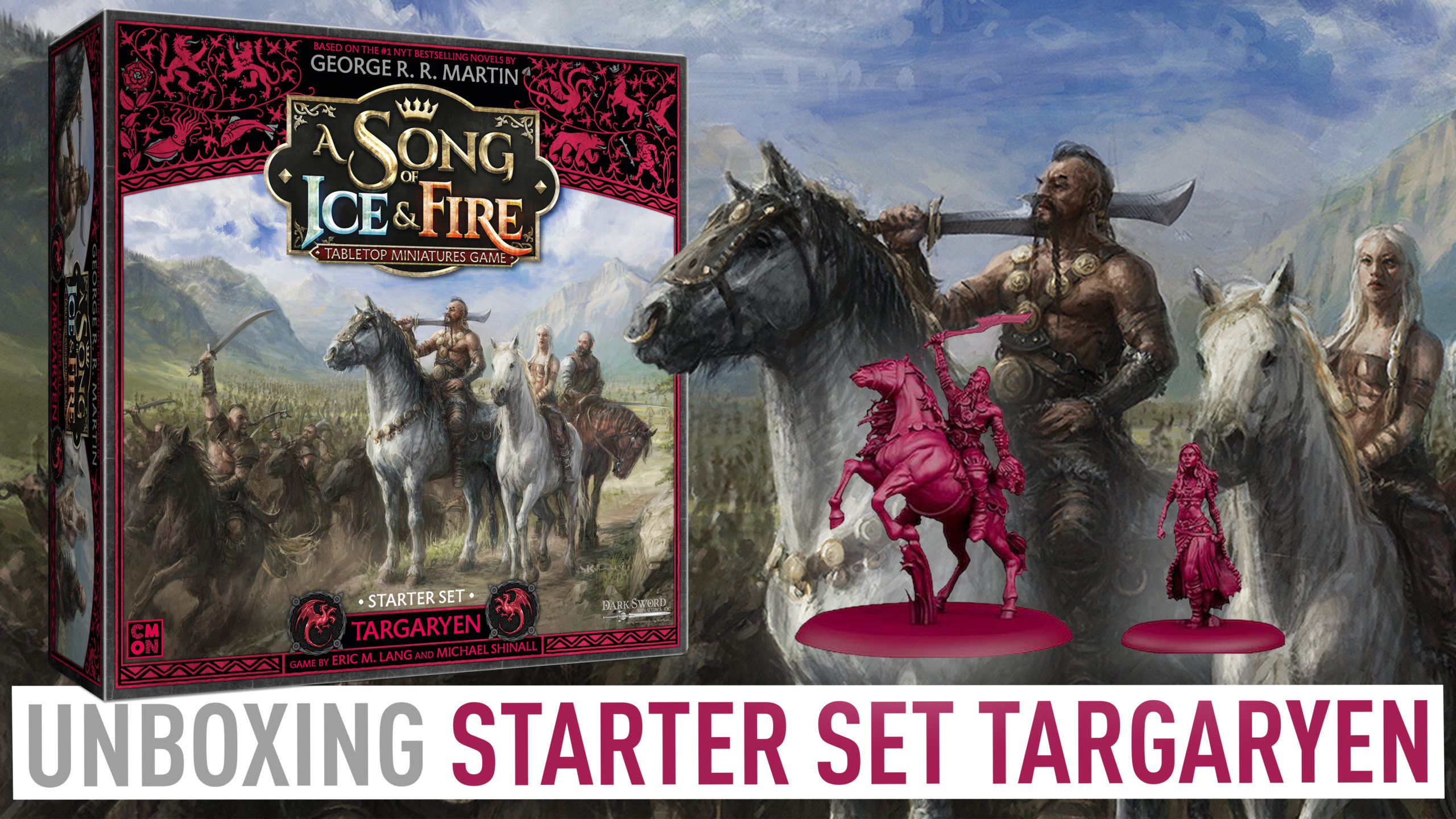 Unboxing Starter Set Targaryen