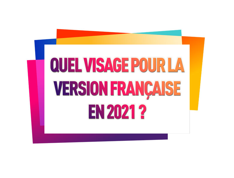 Futur de la VF en 2021